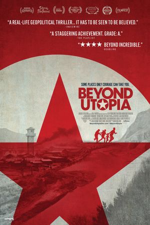Beyond Utopia's poster