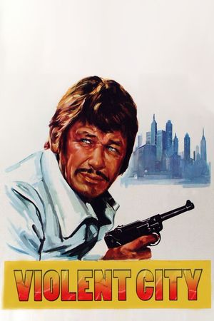 Violent City's poster