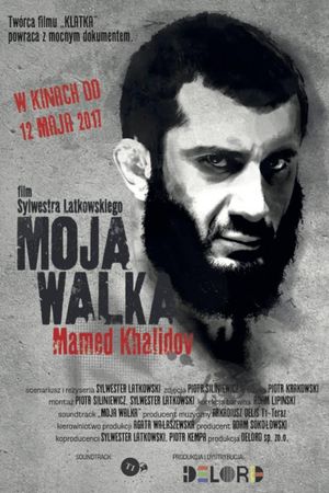 Moja walka. Mamed Khalidov's poster