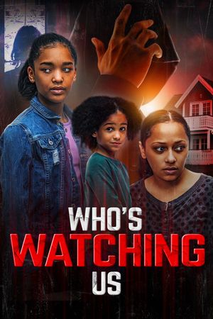 Who's Watching Us's poster