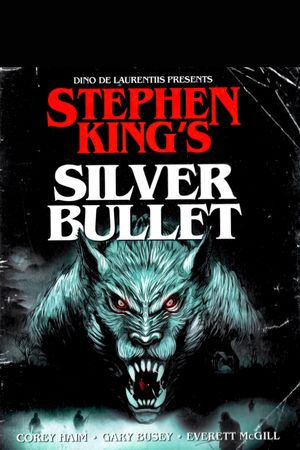 Silver Bullet's poster