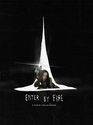 Enter by Fire's poster
