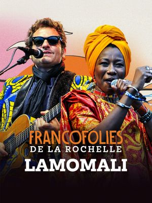 Lamomali avec -M- aux Francofolies de La Rochelle's poster