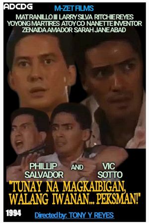 Tunay na magkaibigan, walang iwanan... peksman's poster