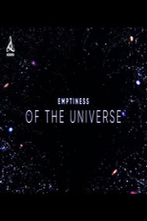 The Emptiness of the Universe - Immersing Deep Space's poster