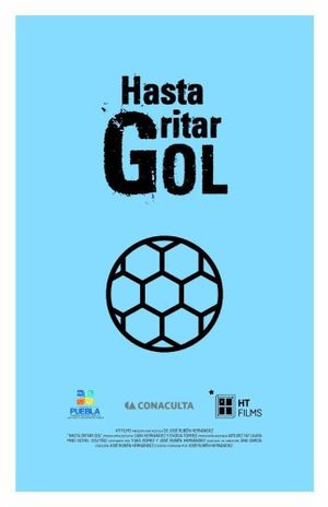 Hasta gritar gol's poster