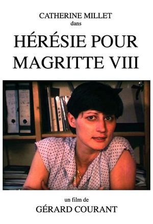 Hérésie pour Magritte VIII's poster