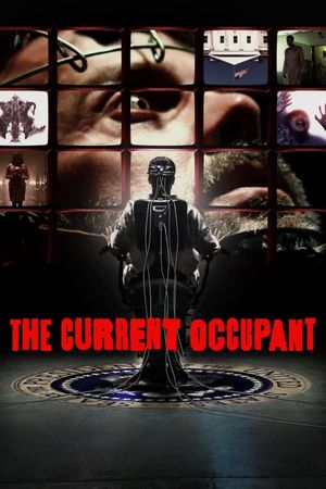 The Current Occupant's poster