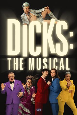 Dicks: The Musical's poster