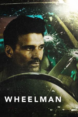 Wheelman's poster