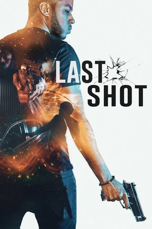 Last Shot's poster