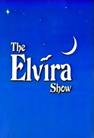 The Elvira Show's poster