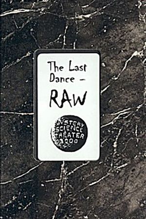 The Last Dance: RAW's poster