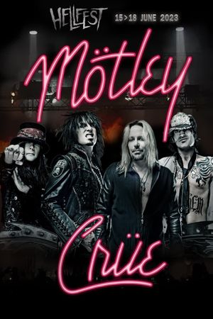 Mötley Crüe | Hellfest 2023's poster image