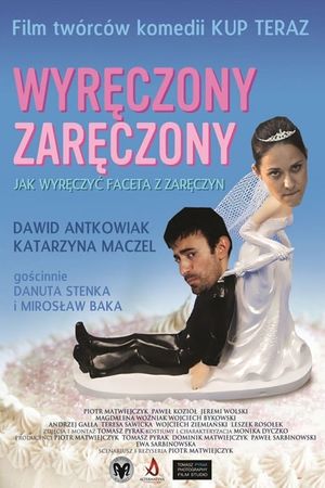 Wyręczony zaręczony's poster image