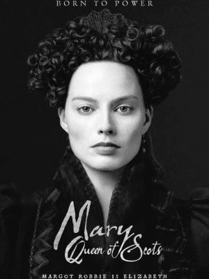 Mary Queen of Scots's poster