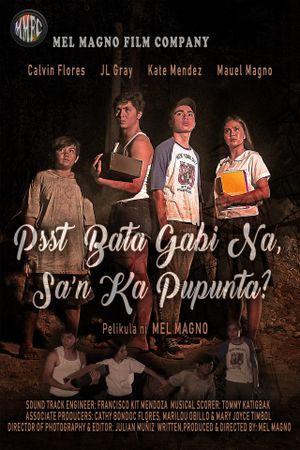 Psst bata gabi na, sa'n ka pupunta?'s poster