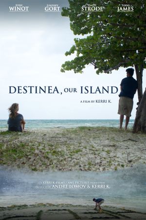 Destinea, Our Island's poster