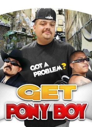 Get Pony Boy's poster