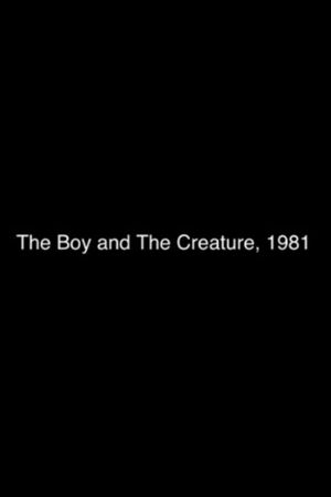 The Boy and the Creature, 1981's poster