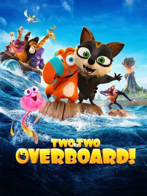 Two by Two: Overboard!'s poster