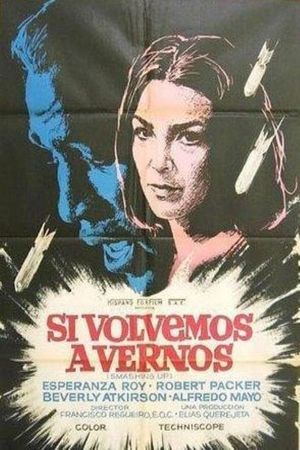 Si volvemos a vernos's poster