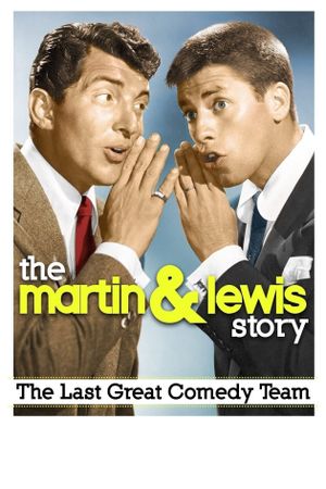 The Martin & Lewis Story: The Last Great Comedy Team's poster