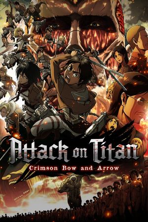 Attack on Titan: Crimson Bow and Arrow's poster