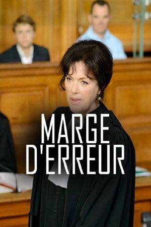 Marge d'erreur's poster