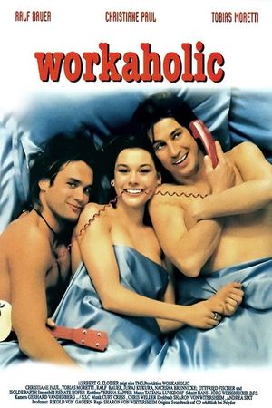 Workaholic's poster