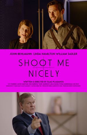 Shoot Me Nicely's poster