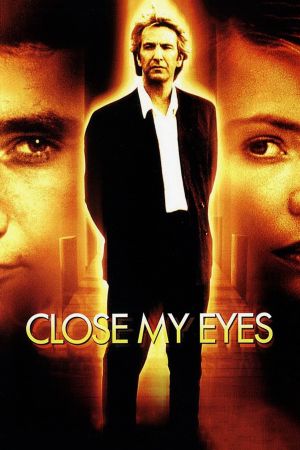 Close My Eyes's poster