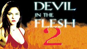 Devil in the Flesh 2's poster