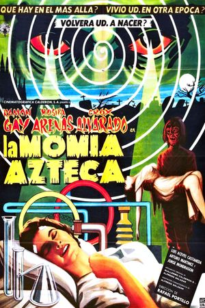 The Aztec Mummy's poster