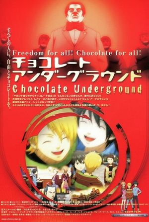Chocolate Underground's poster