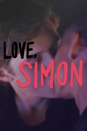 Love, Simon's poster