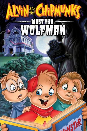 Alvin and the Chipmunks Meet the Wolfman's poster image