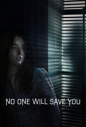 No One Will Save You's poster