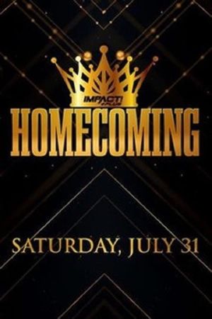 Impact Presents Homecoming's poster image