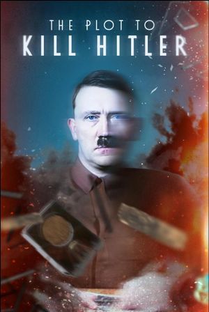 The Plot to Kill Hitler's poster