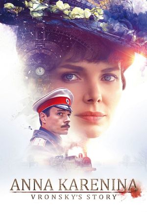 Anna Karenina: Vronsky's Story's poster
