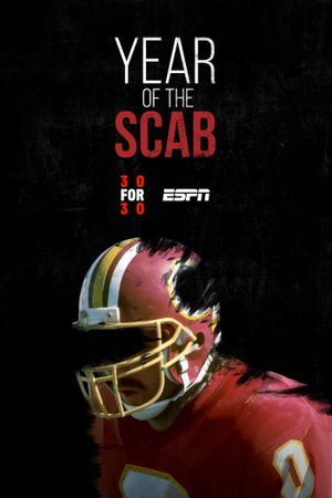 Year of the Scab's poster