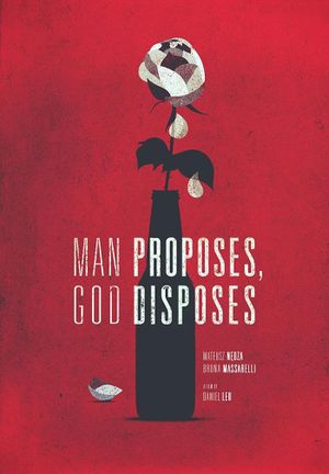 Man Proposes, God Disposes's poster image