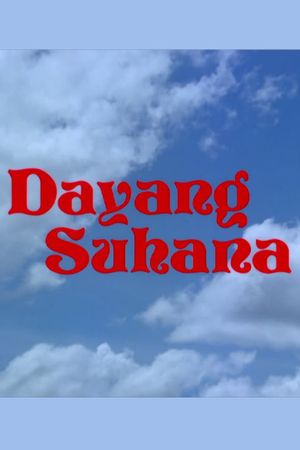 Dayang Suhana's poster