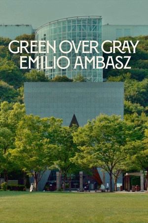 Green Over Gray: Emilio Ambasz's poster