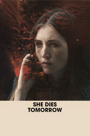 She Dies Tomorrow's poster