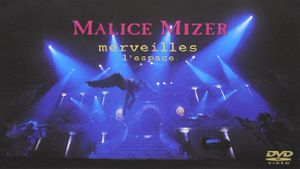 MALICE MIZER: merveilles ~Shuuen to Kisuu~ l'espace's poster