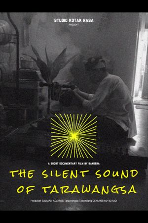 The silent sound of tarawangsa's poster