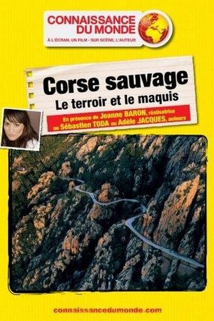 La Corse, du terroir au maquis's poster