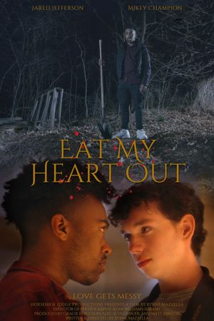 Eat My Heart Out's poster
